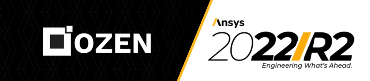 Ozen-Ansys-2022-R2-Banner-Web Ansys 2022 R2 Highlights